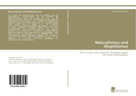 Naturalismus und Skeptizismus di Alexander Soutschek edito da Südwestdeutscher Verlag für Hochschulschriften AG  Co. KG