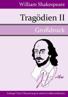 Tragödien II di William Shakespeare edito da Hofenberg