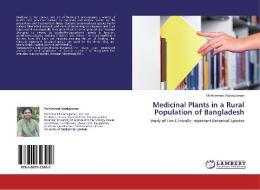 Medicinal Plants in a Rural Population of Bangladesh di Mohammad Asadujjaman edito da LAP Lambert Academic Publishing
