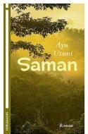 Saman di Ayu Utami edito da Horlemann Verlag