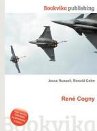 Rene Cogny edito da Book On Demand Ltd.