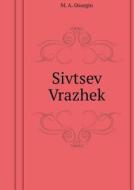 Sivtsev Vrazhek di M a Osorgin edito da Book On Demand Ltd.