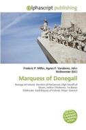 Marquess Of Donegall di #Miller,  Frederic P. Vandome,  Agnes F. Mcbrewster,  John edito da Vdm Publishing House