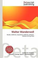 Walter Wanderwell edito da Betascript Publishing