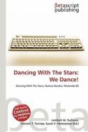 Dancing with the Stars: We Dance! edito da Betascript Publishing