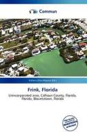 Frink, Florida edito da Commun