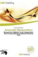 Amaranth (barquentine) edito da Loc Publishing