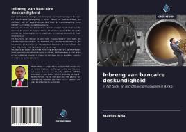 Inbreng van bancaire deskundigheid di Marius Nda edito da Uitgeverij Onze Kennis