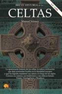 Breve historia de los celtas edito da Ediciones Nowtilus
