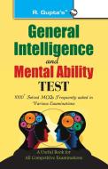 General Intelligence Test & Mental Ability Test di Rph Editorial Board edito da RAMESH PUBLISHING HOUSE