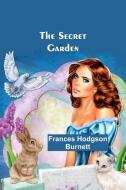 The Secret Garden di Frances Hodgson Burnett edito da Alpha Editions