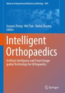 Intelligent Orthopaedics edito da Springer-Verlag GmbH