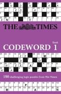 The Times Codeword di Puzzler Media edito da HarperCollins Publishers