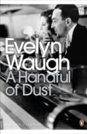A Handful of Dust di Evelyn Waugh edito da Penguin Books Ltd