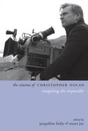 The Cinema of Christopher Nolan edito da Columbia University Press