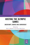 Hosting the Olympic Games edito da Routledge