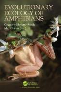 Evolutionary Ecology Of Amphibians edito da Taylor & Francis Ltd