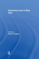 Insolvency Law In East Asia edito da Taylor & Francis Ltd