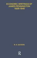 Econ Writ James Pennington Lse di R. S. Sayers edito da Taylor & Francis Ltd