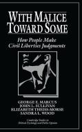 With Malice toward Some di George E. Marcus, John L. Sullivan, Elizabeth Theiss-Morse edito da Cambridge University Press