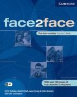 Face2face Pre-intermediate Teacher\'s Book di Rachel Clark, Anna Young edito da Cambridge University Press