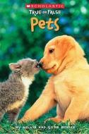 Pets di Melvin Berger, Gilda Berger edito da Scholastic Reference