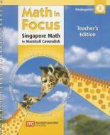 Math in Focus: Singapore Math, Kindergarten B di Pamela Sharpe edito da HOUGHTON MIFFLIN