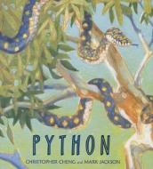Python di Christopher Cheng edito da CANDLEWICK BOOKS