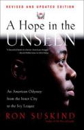 Hope in the Unseen di Ron Suskind edito da PERFECTION LEARNING CORP