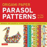 Origami Paper 8 1/4" (21 Cm) Parasol Patterns 48 Sheets edito da Tuttle Publishing