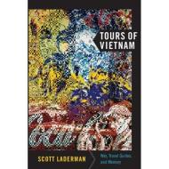 Tours of Vietnam di Scott Laderman edito da Duke University Press