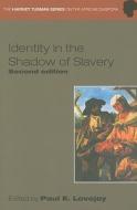 Identity In The Shadow Of Slavery edito da Bloomsbury Publishing Plc
