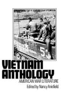 Vietnam Anthology: American War Literature di Nancy Anisfield edito da UNIV OF WISCONSIN PR
