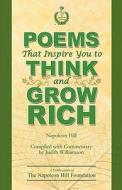 Poems That Inspire You to Think and Grow Rich di Napoleon Hill edito da Napoleon Hill Foundation