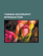 Yunnan Geography: Gejiu City, Chengjiang di Books Llc edito da Books LLC, Wiki Series