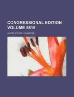 Congressional Edition Volume 5815 di United States Congress edito da Rarebooksclub.com