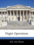 Flight Operations edito da Bibliogov