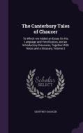 The Canterbury Tales Of Chaucer di Geoffrey Chaucer edito da Palala Press