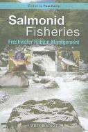 Salmonid Fisheries di Paul Kemp edito da Wiley-Blackwell