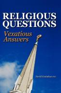 Religious Questions di David Gustafson edito da Aardvark Global Publishing dba ECKO Publishing