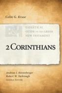 2 Corinthians di Colin G. Kruse edito da B&H KIDS