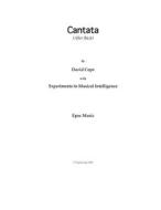 Cantata: (After Bach) di David Cope, Experiments in Musical Intelligence edito da Createspace