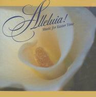 Alleluia!: Music for Easter Time di Various Artists edito da World Library Publications