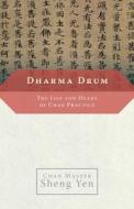 Dharma Drum di Master Sheng Yen edito da Shambhala