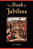 The Book of Jubilees di Anonymous edito da MERCHANT BOOKS