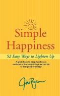 Simple Happiness di Jim Ryan edito da LEGWORK TEAM PUB