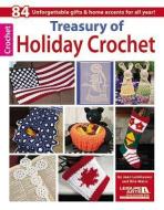 Treasury of Holiday Crochet di Rita Weiss edito da LEISURE ARTS INC