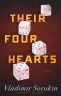 Their Four Hearts di Vladimir Sorokin edito da DALKEY ARCHIVE PR