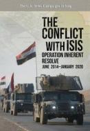 The Conflict with ISIS di Watson W Mason, U. S. Army Center of Military History edito da Military Bookshop