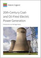 20th-Century Coal- and Oil-Fired Electric Power Generation di Jonathan Clarke edito da Historic England